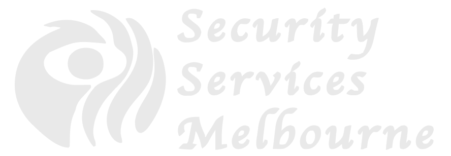 Security Services Melbourne